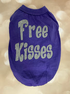 Custom free kisses shirt